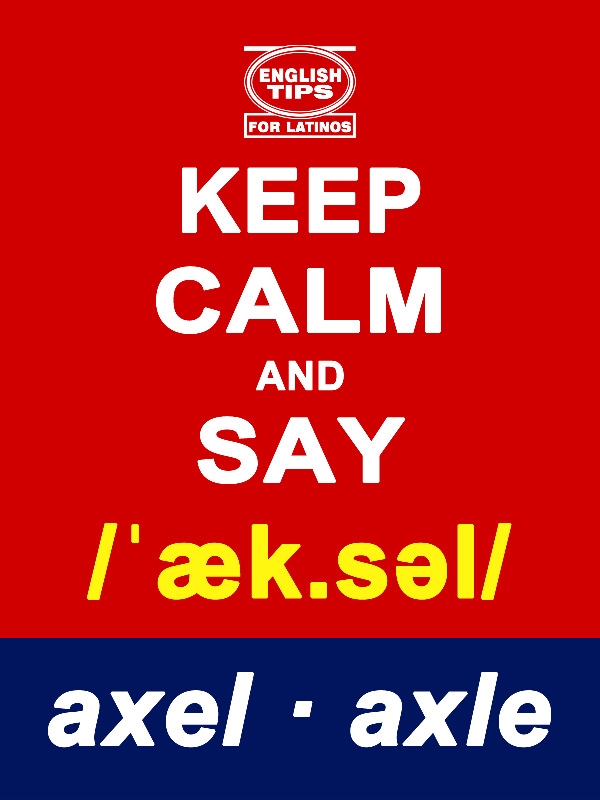 homofonos: axel - axle