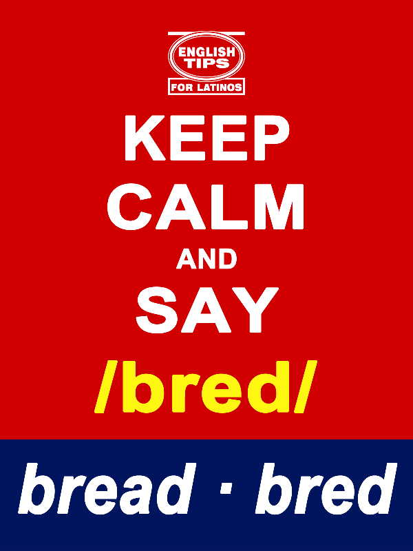 homofonos: bread - bred