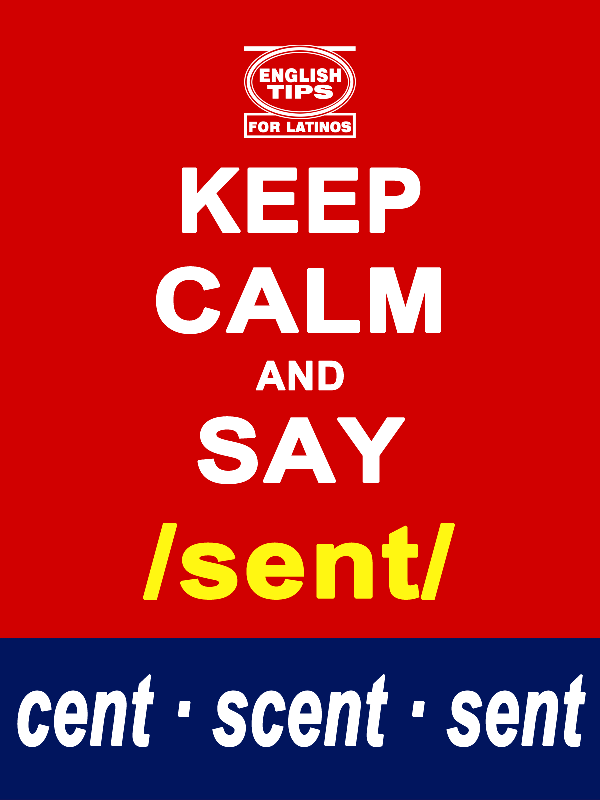 homofonos: cent - scent - sent