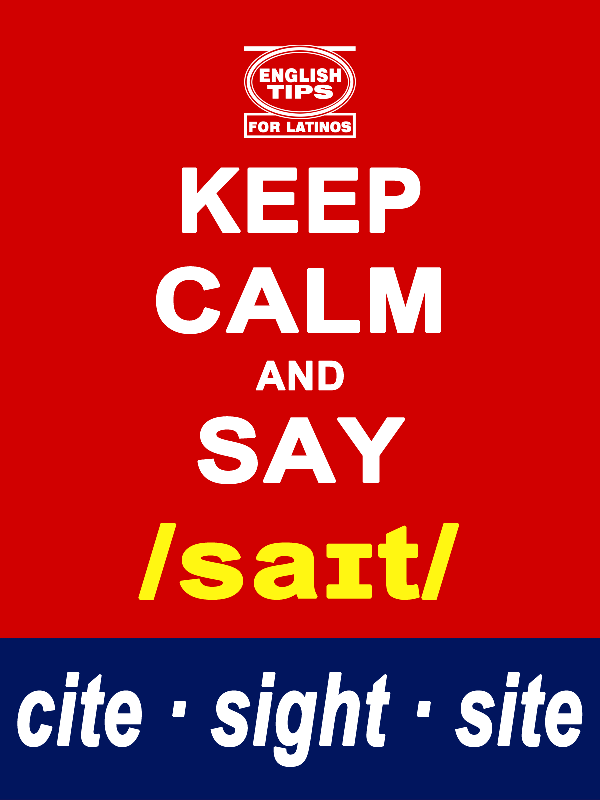 homofonos: cite - sight - site